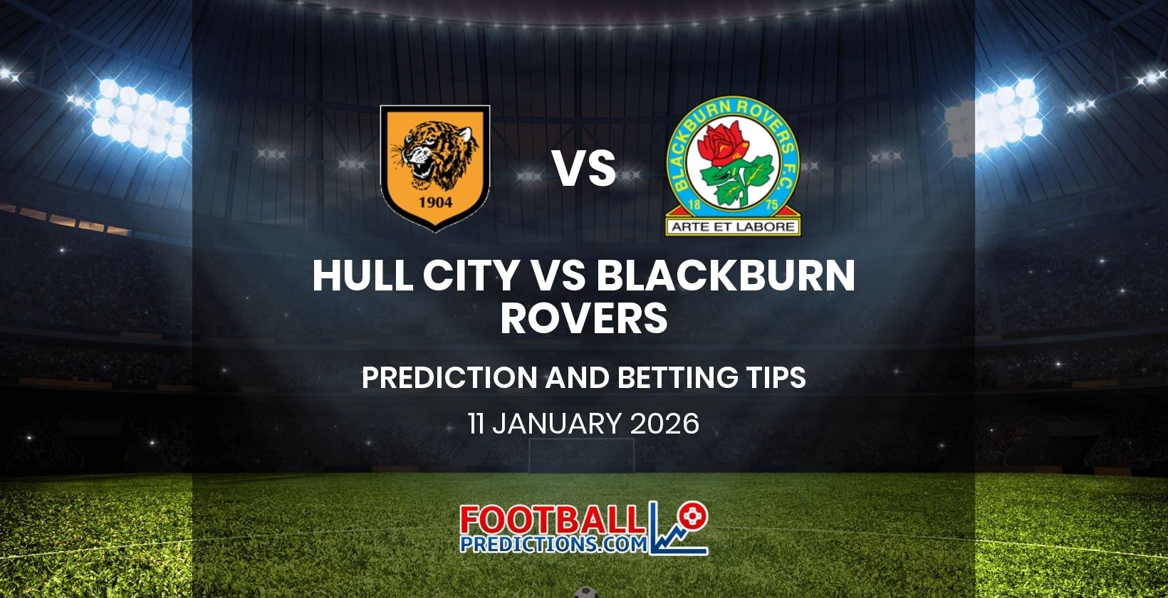Hull City vs Blackburn Rovers Prediction and Betting Tips 11 January 2026