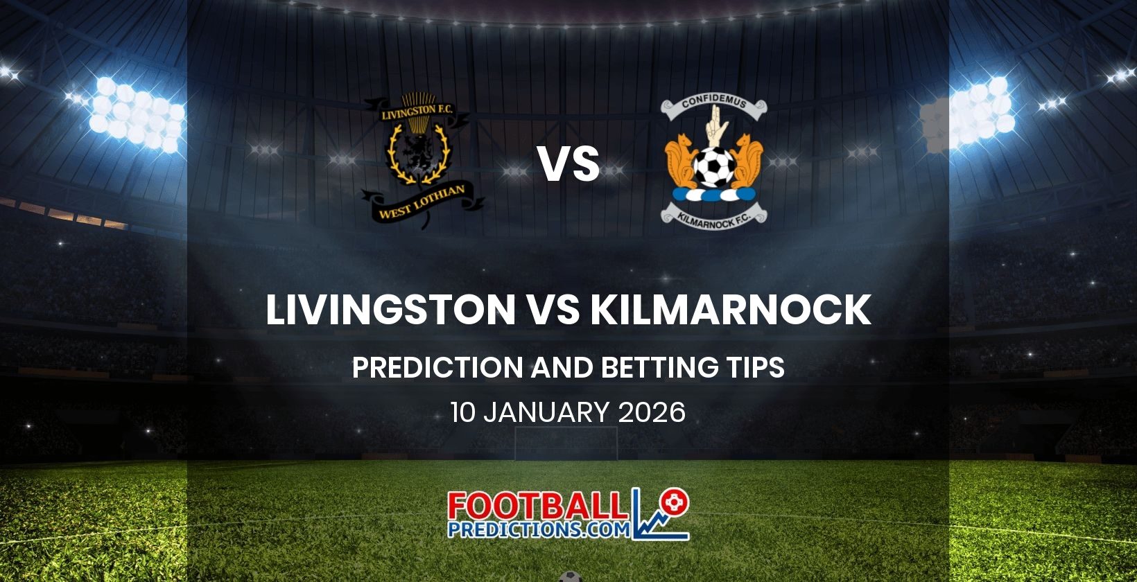 Livingston vs Kilmarnock Prediction and Betting Tips 10 January 2026