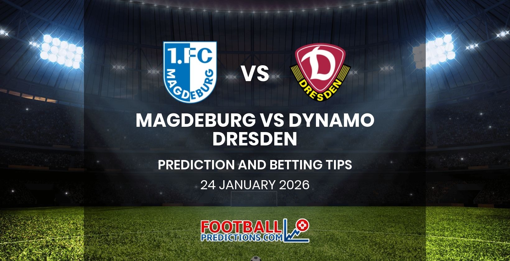 Magdeburg vs Dynamo Dresden Prediction and Betting Tips 24 January 2026