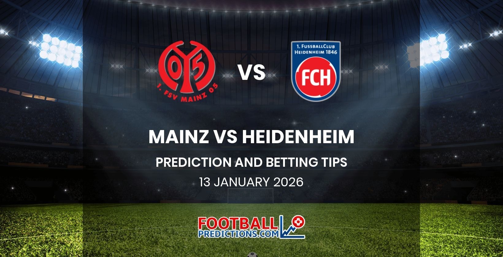 Mainz vs Heidenheim Prediction and Betting Tips 13 January 2026