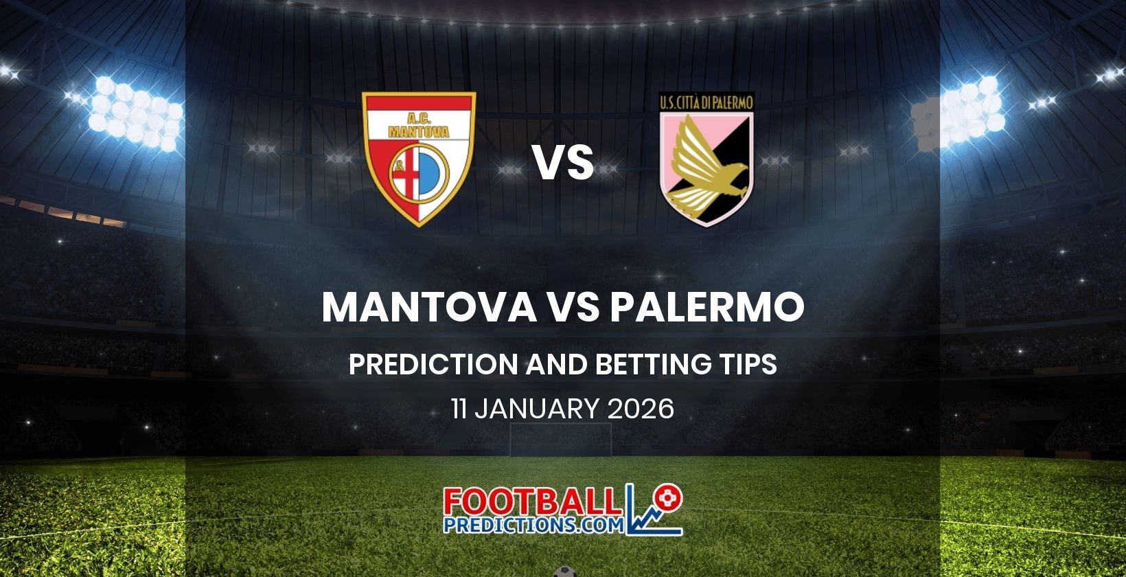 Mantova vs Palermo Prediction and Betting Tips 11 January 2026