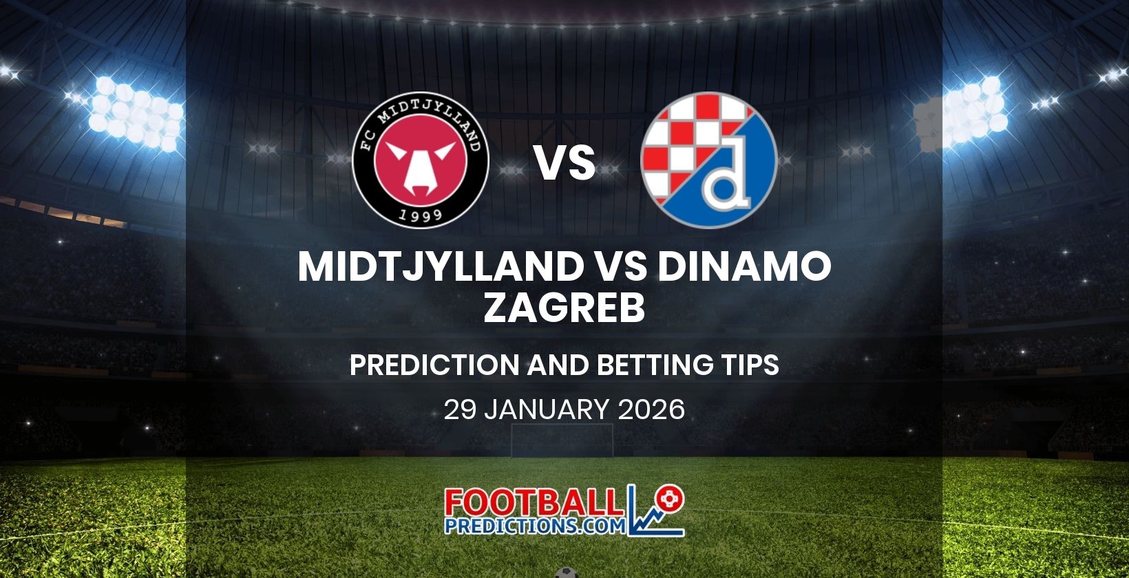 Midtjylland vs Dinamo Zagreb Prediction and Betting Tips 29 January 2026