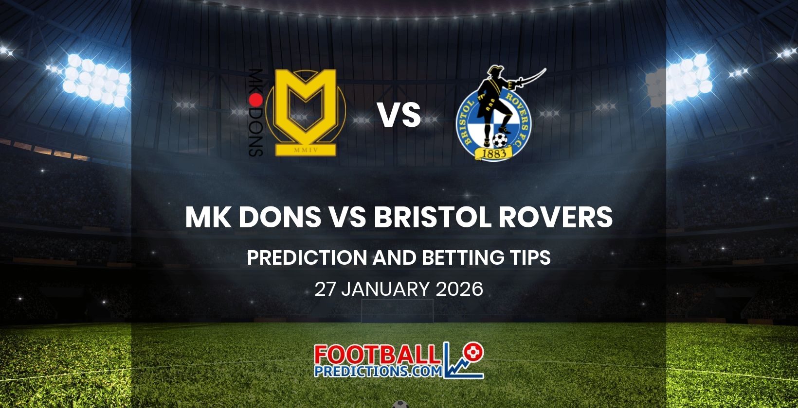 MK Dons vs Bristol Rovers Prediction and Betting Tips 27 January 2026