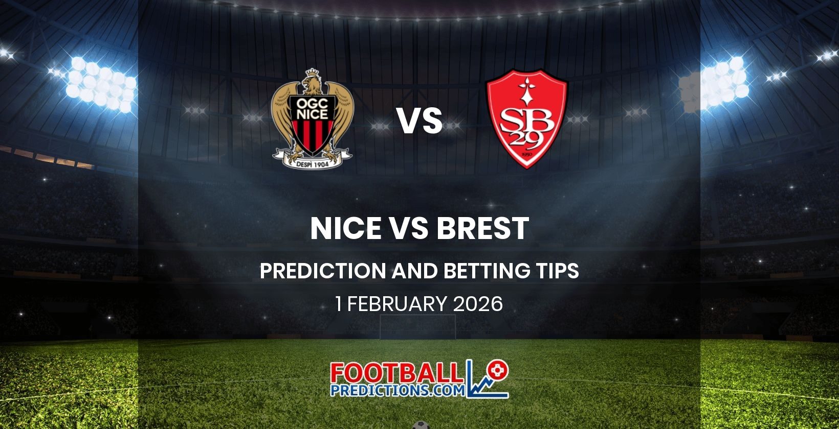 Nice vs Brest Prediction and Betting Tips 1 February 2026