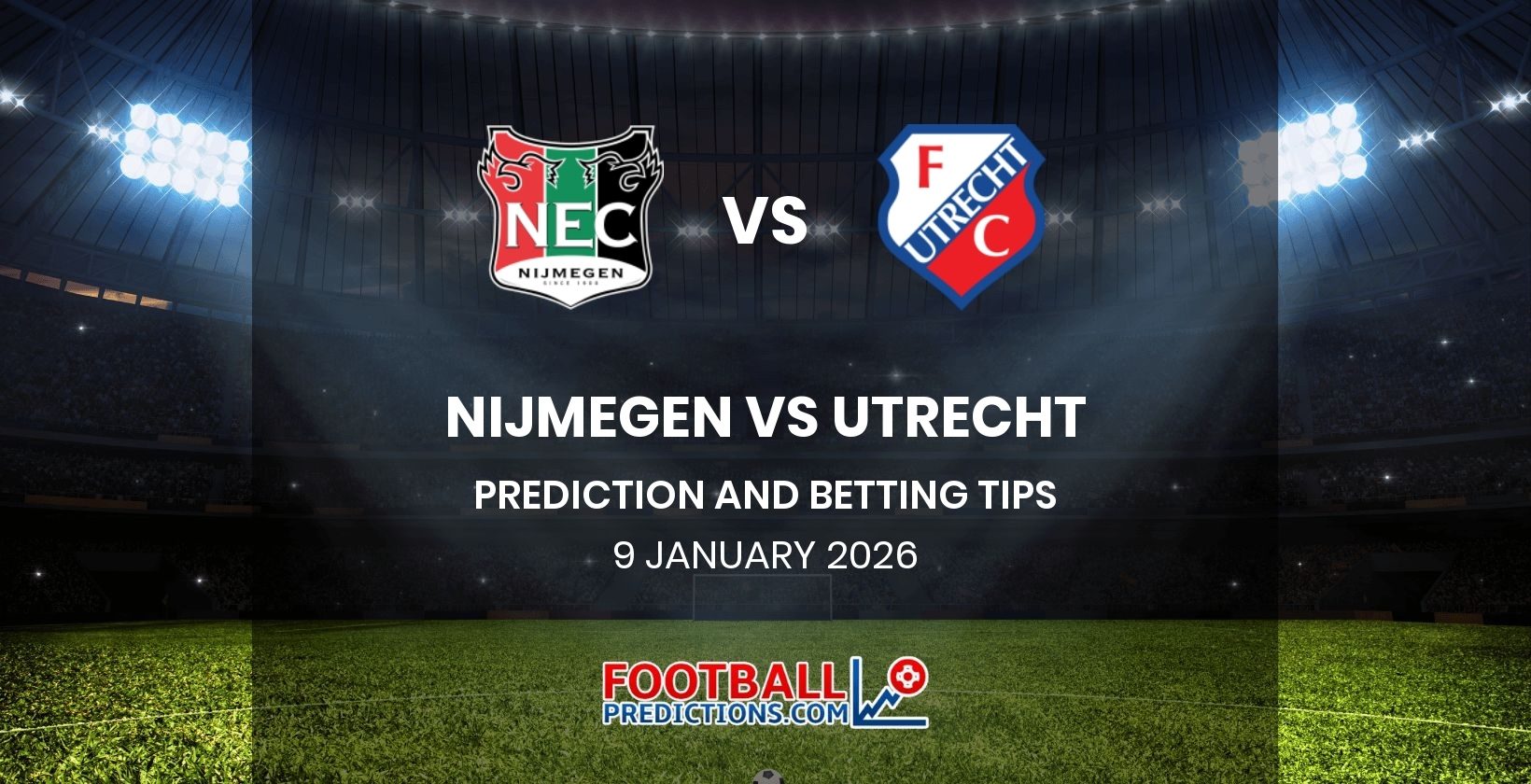 Nijmegen vs Utrecht Prediction and Betting Tips 9 January 2026