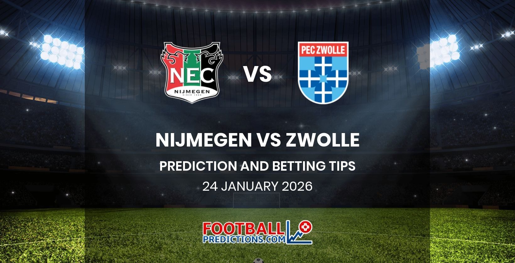 Nijmegen vs Zwolle Prediction and Betting Tips 24 January 2026