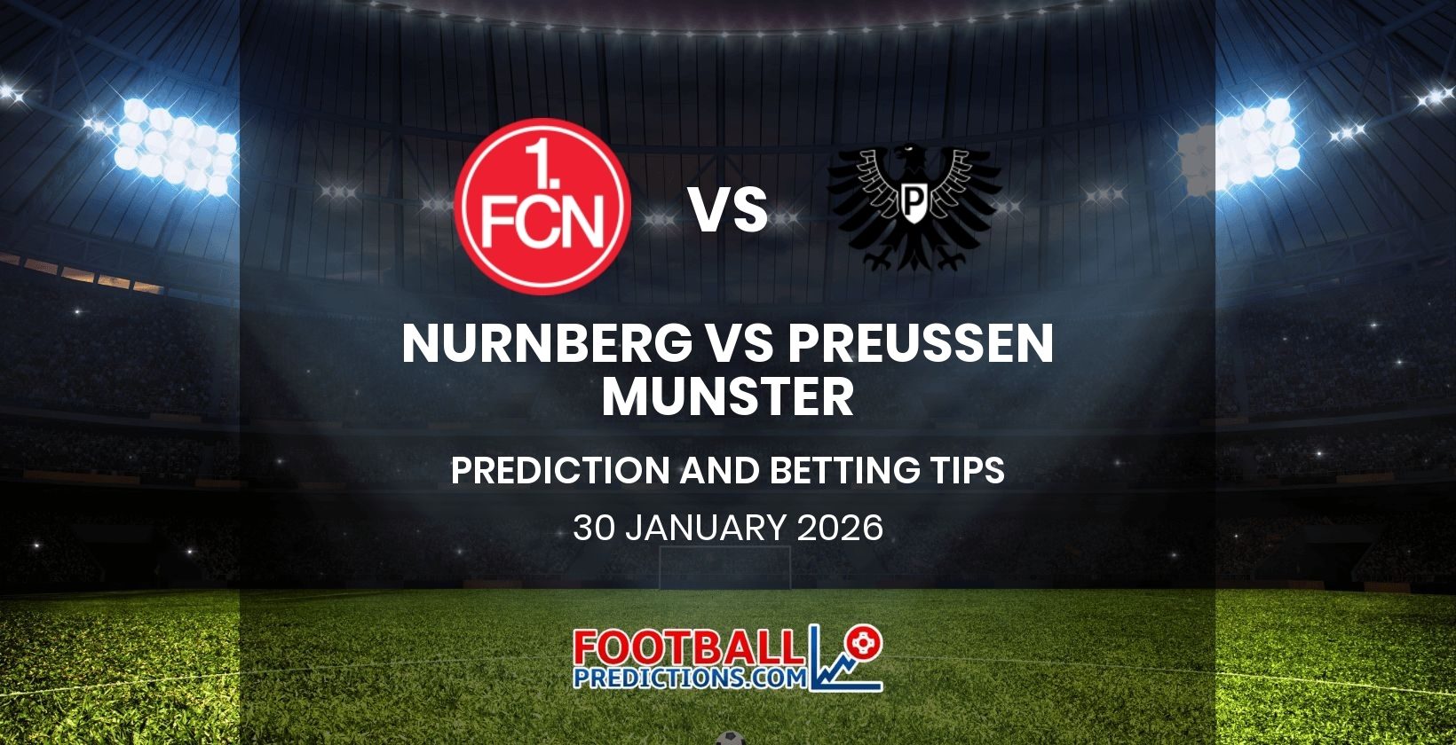 Nurnberg vs Preussen Munster Prediction and Betting Tips 30 January 2026