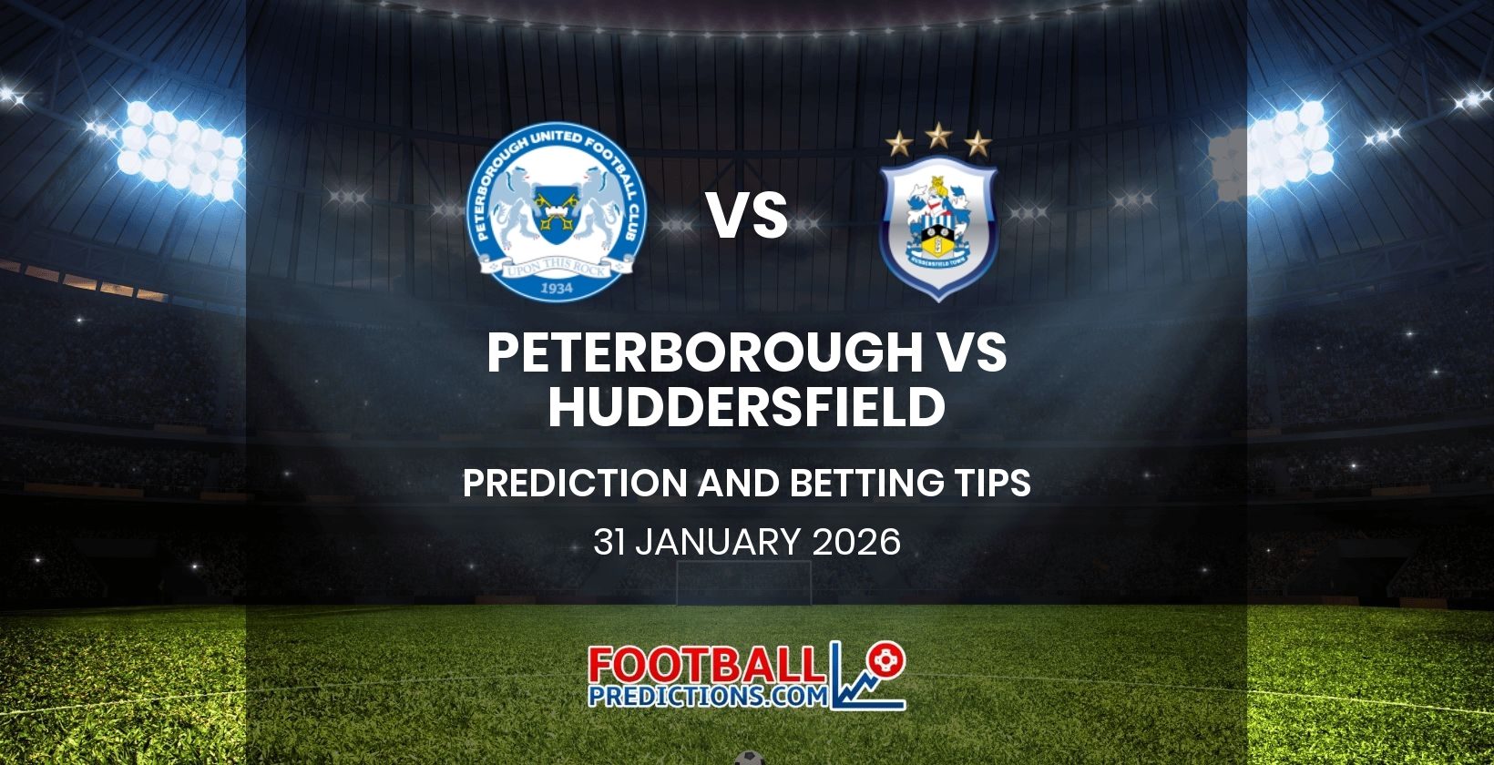 Peterborough vs Huddersfield Prediction and Betting Tips 31 January 2026