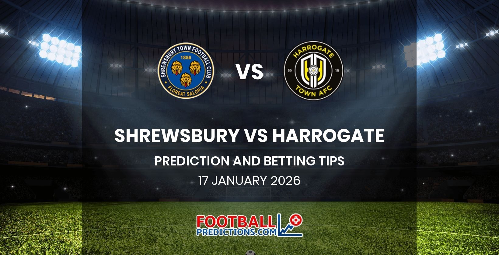 Shrewsbury vs Harrogate Prediction and Betting Tips 17 January 2026