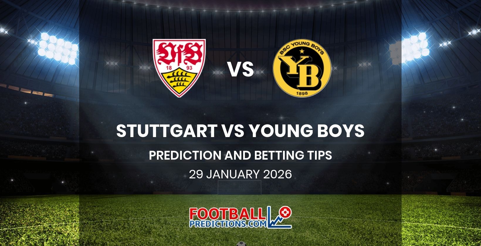 Stuttgart vs Young Boys Prediction and Betting Tips 29 January 2026