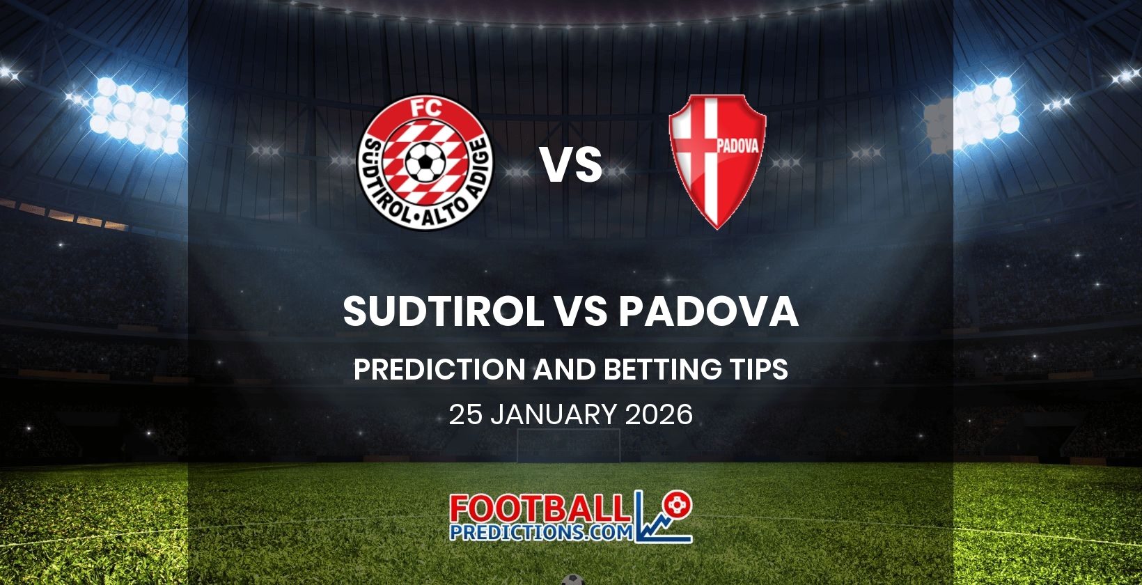 Sudtirol vs Padova Prediction and Betting Tips 25 January 2026