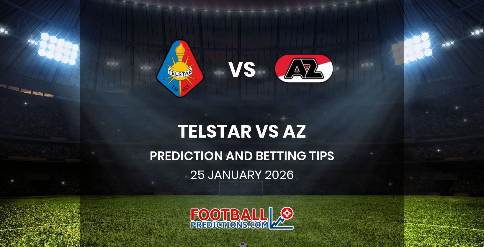 Telstar vs AZ Prediction and Betting Tips 25 January 2026