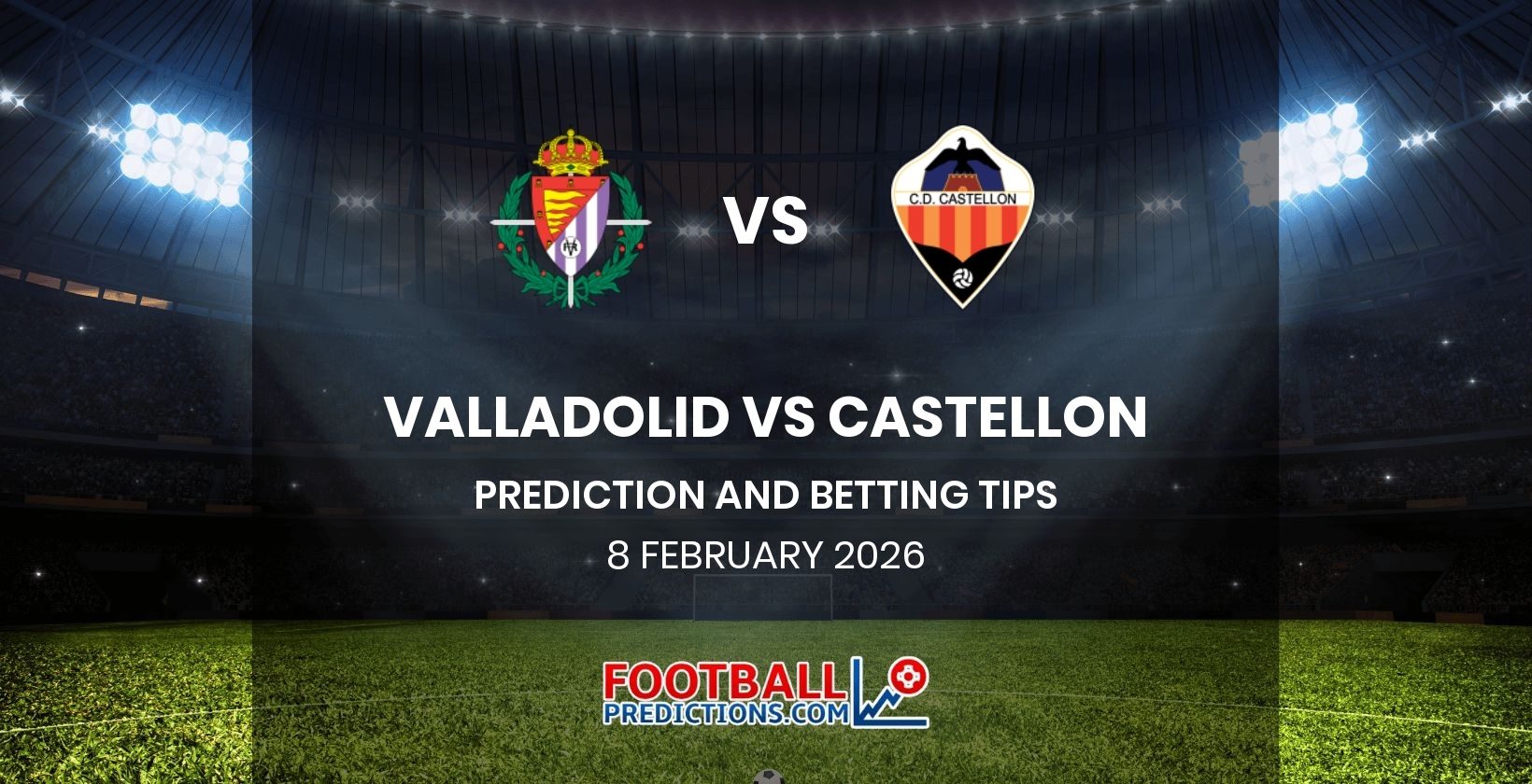 Valladolid vs Castellon Prediction and Betting Tips 8 February 2026