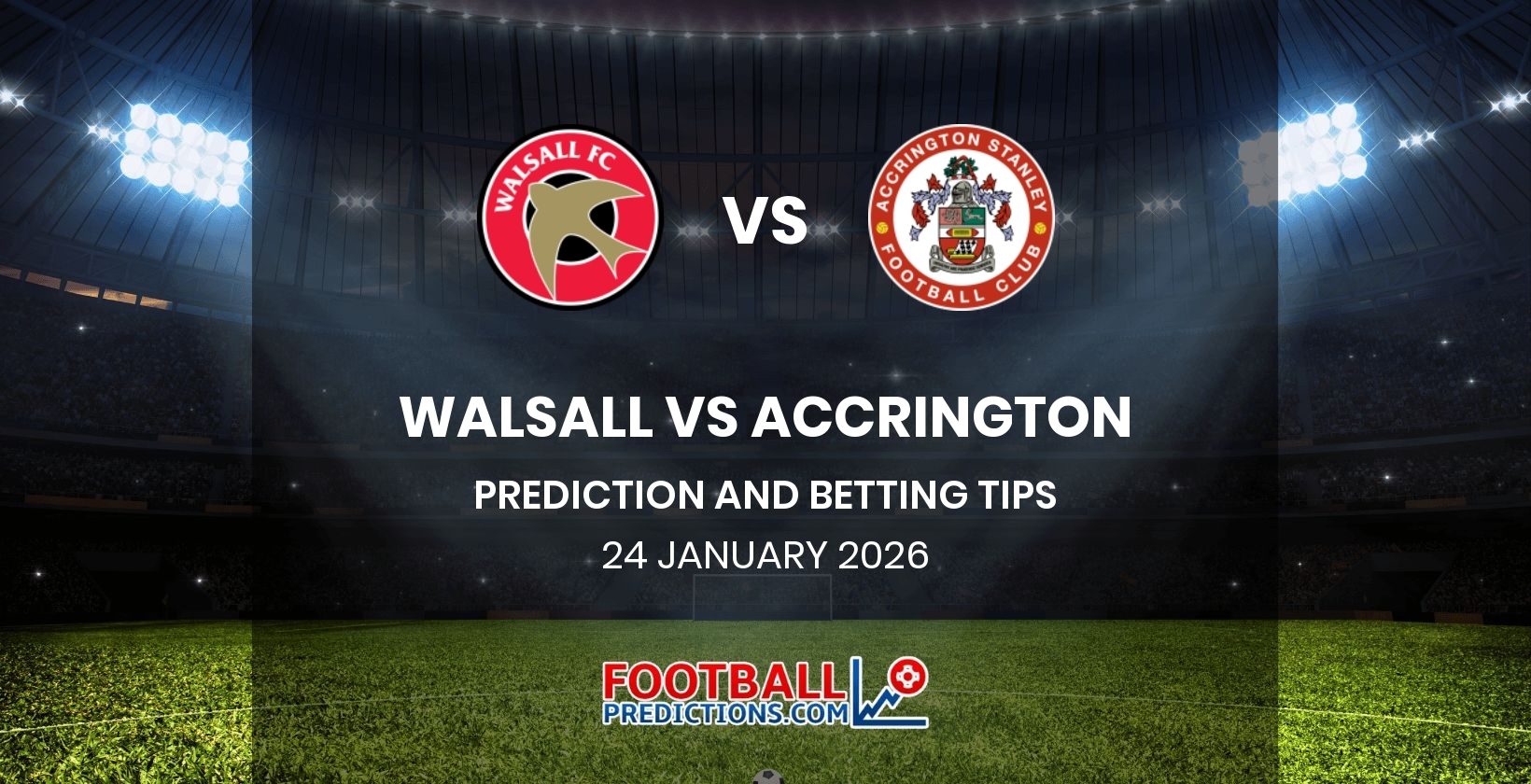 Walsall vs Accrington Prediction and Betting Tips 24 January 2026