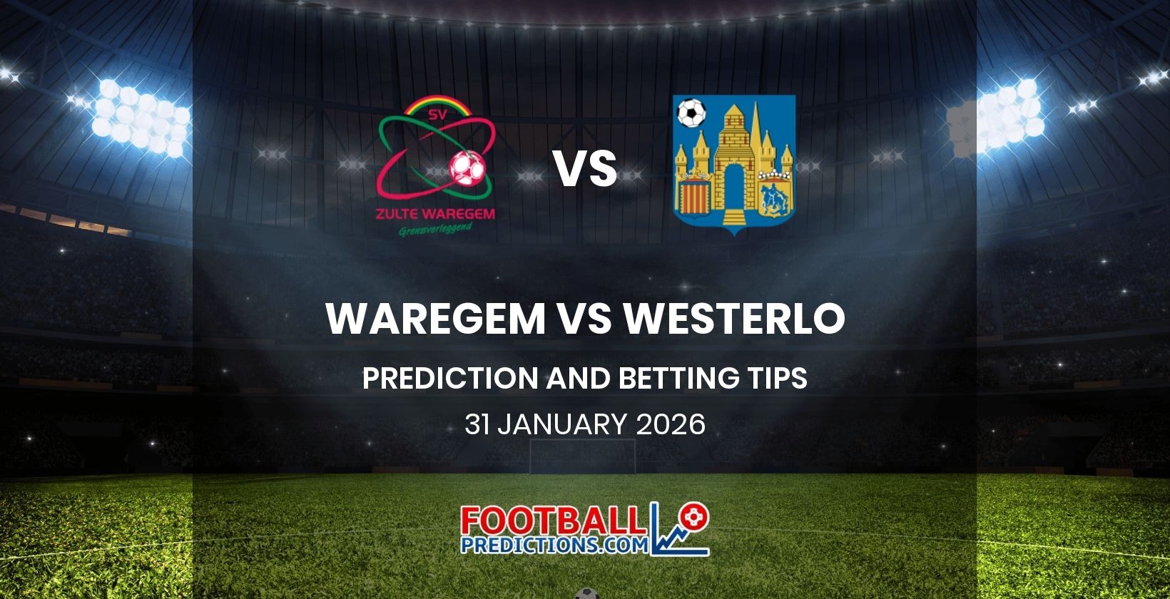 Waregem vs Westerlo Prediction and Betting Tips 31 January 2026