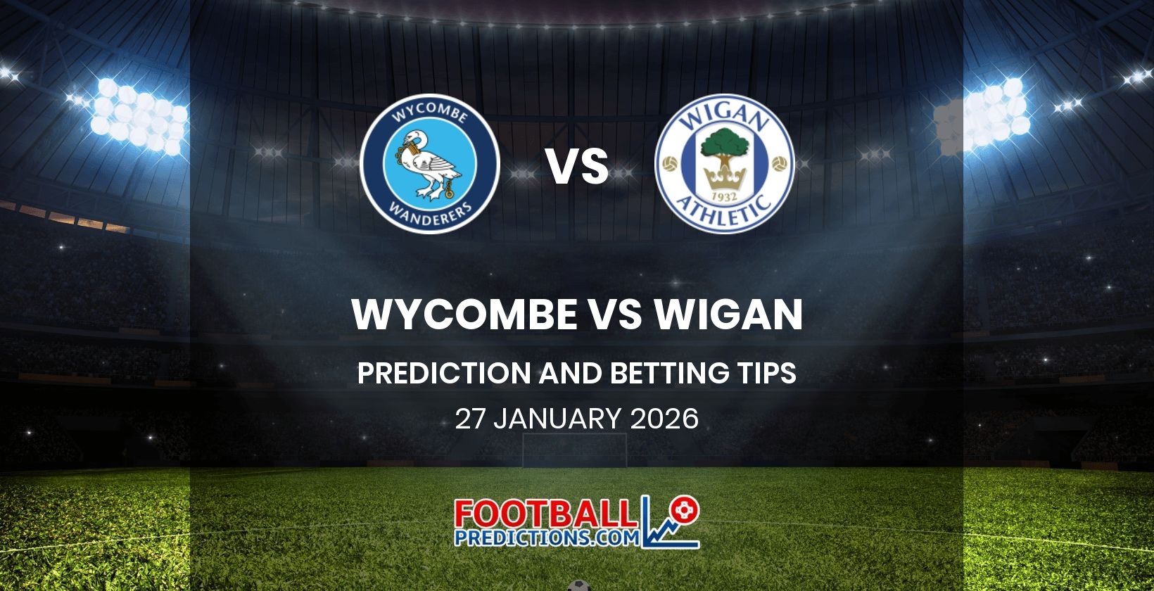 Wycombe vs Wigan Prediction and Betting Tips 27 January 2026