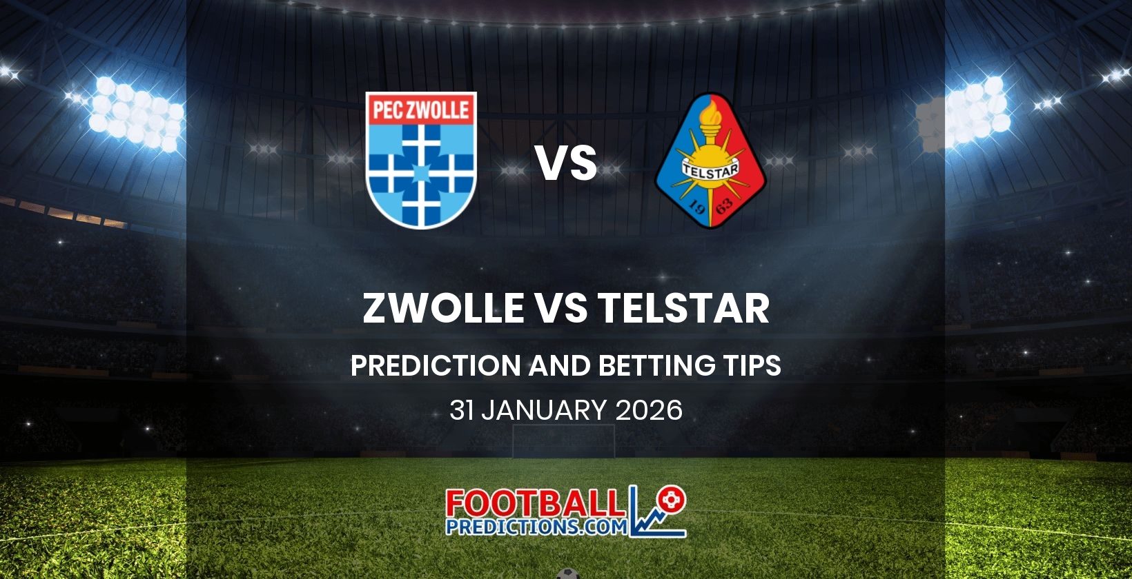 Zwolle vs Telstar Prediction and Betting Tips 31 January 2026