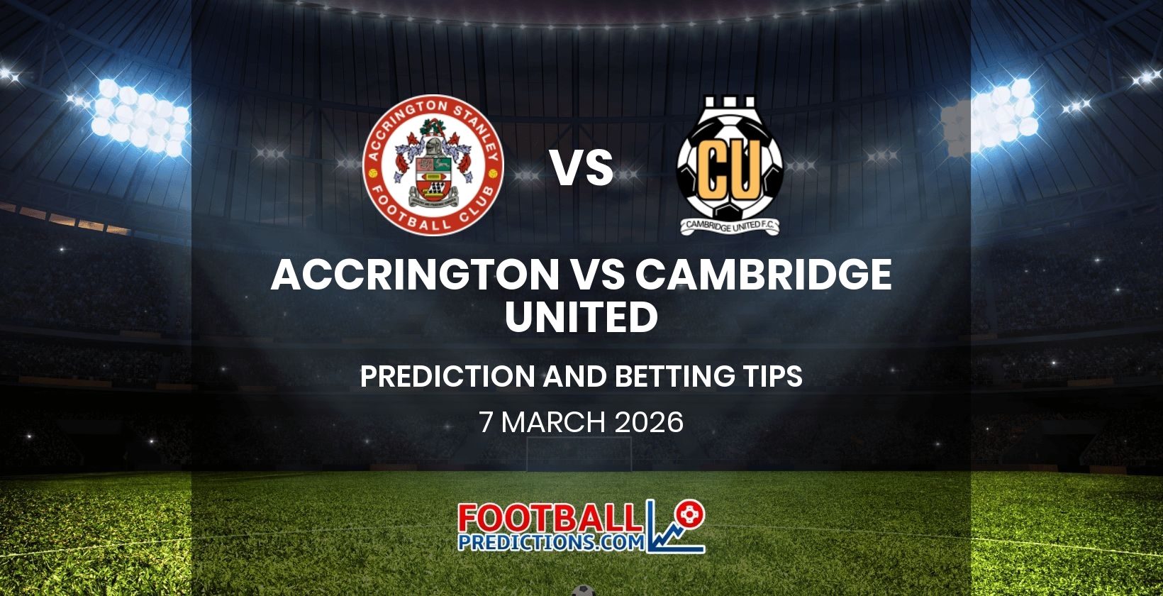 Accrington vs Cambridge United Prediction and Betting Tips 7 March 2026