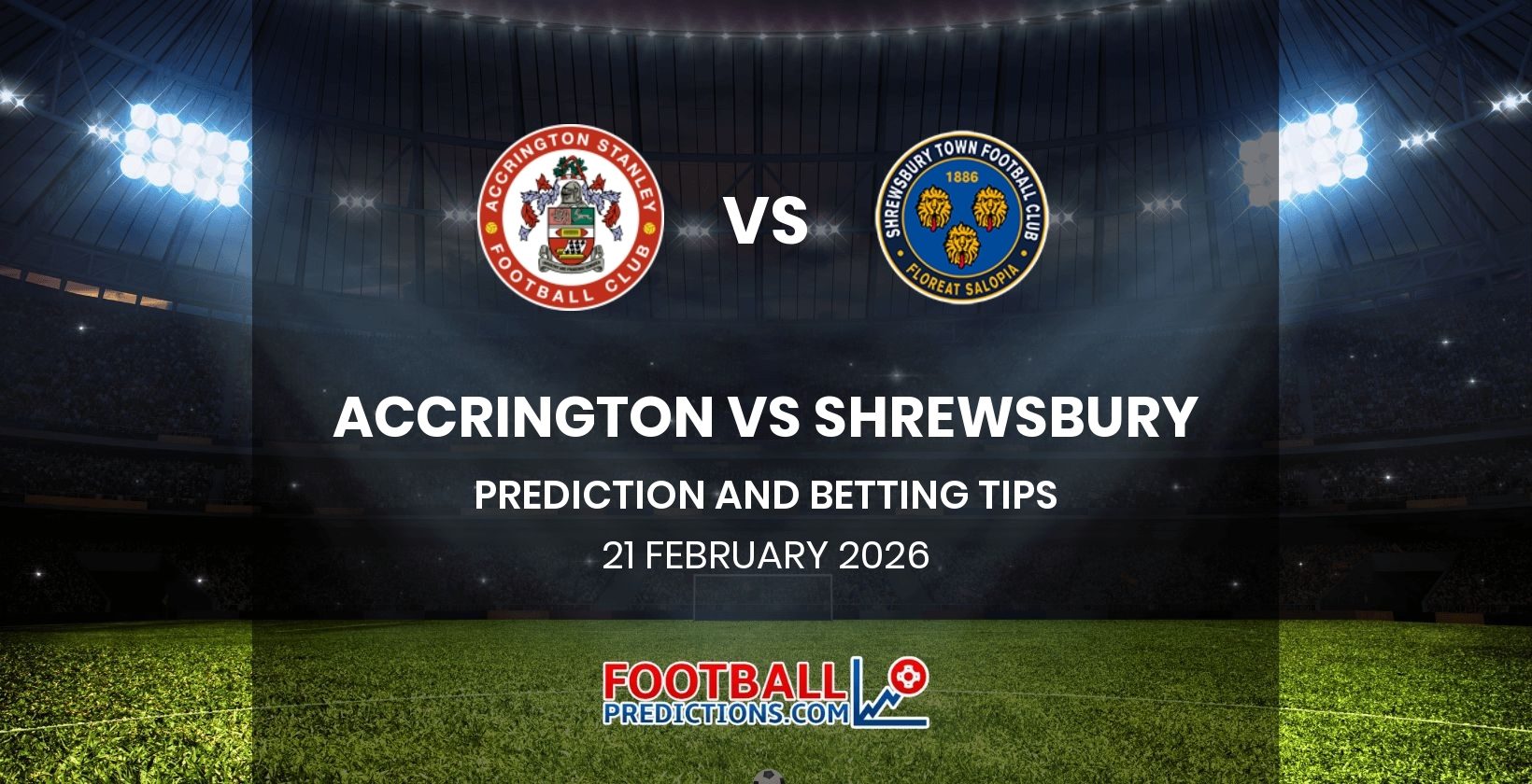 Accrington vs Shrewsbury Prediction and Betting Tips 21 February 2026