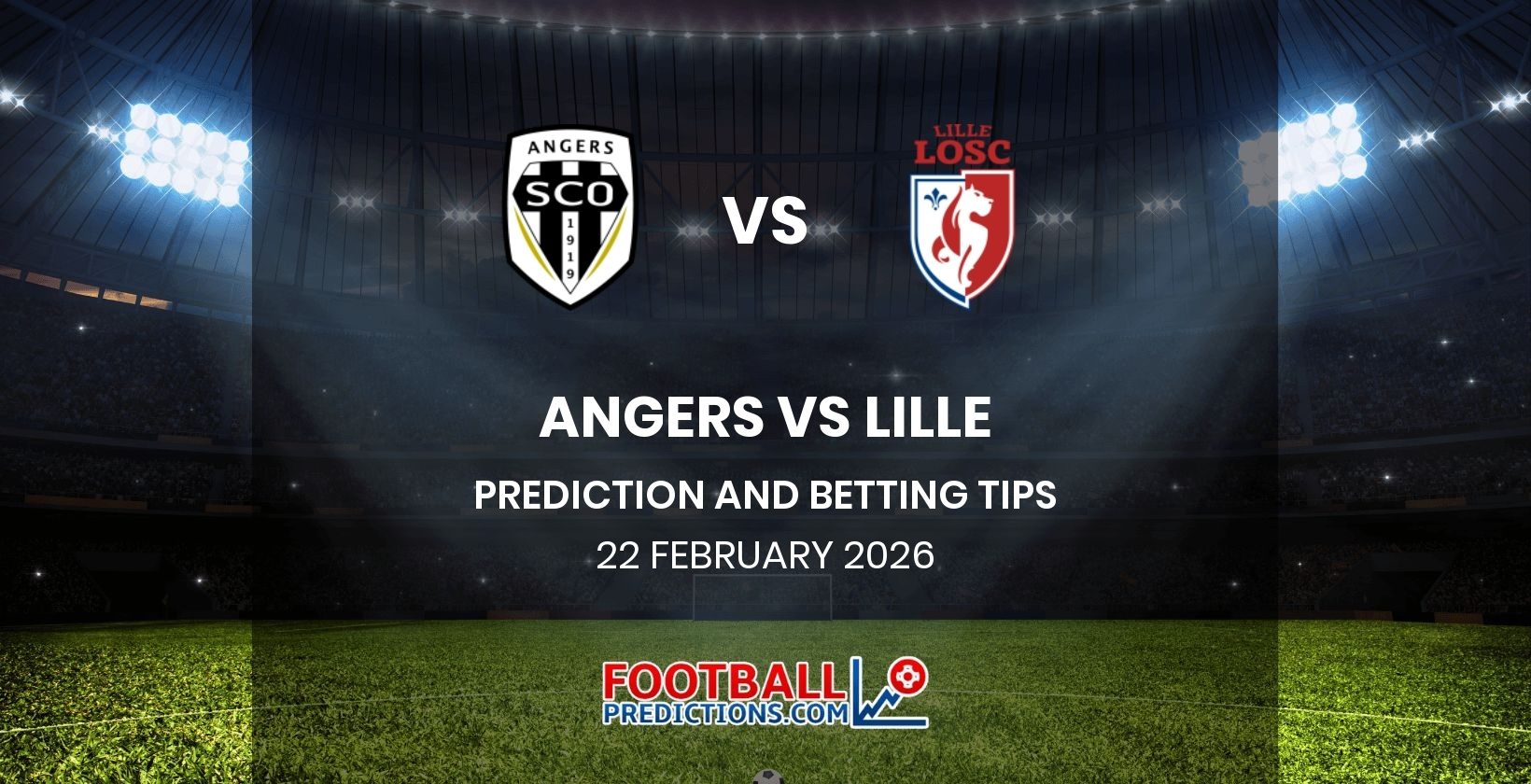 Angers vs Lille Prediction and Betting Tips 22 February 2026