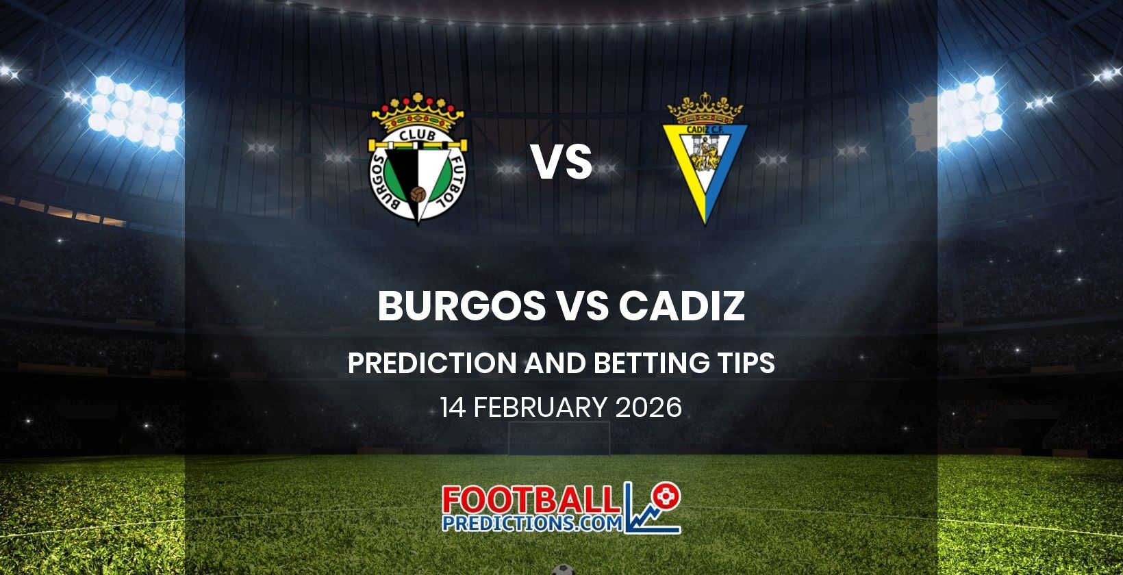 Burgos vs Cadiz Prediction and Betting Tips 14 February 2026