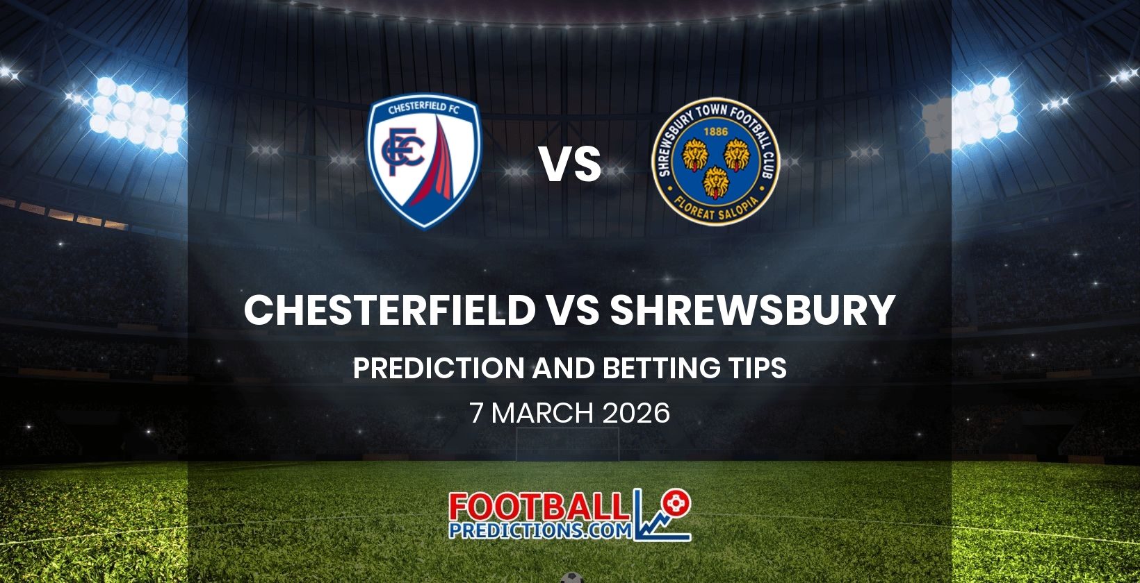Chesterfield vs Shrewsbury Prediction and Betting Tips 7 March 2026