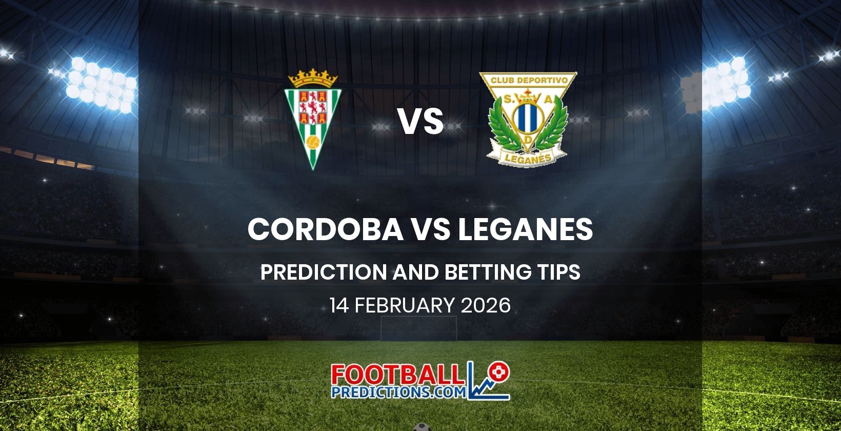 Cordoba vs Leganes Prediction and Betting Tips 14 February 2026