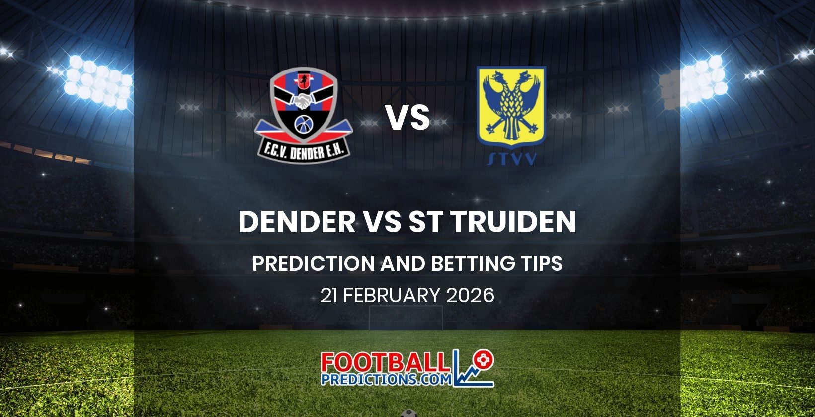 Dender vs St Truiden Prediction and Betting Tips 21 February 2026