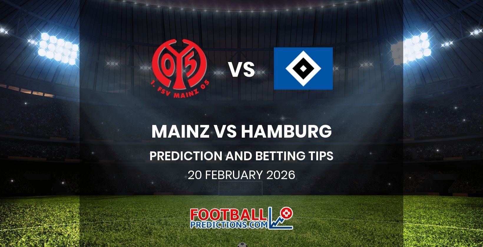 Mainz vs Hamburg Prediction and Betting Tips 20 February 2026