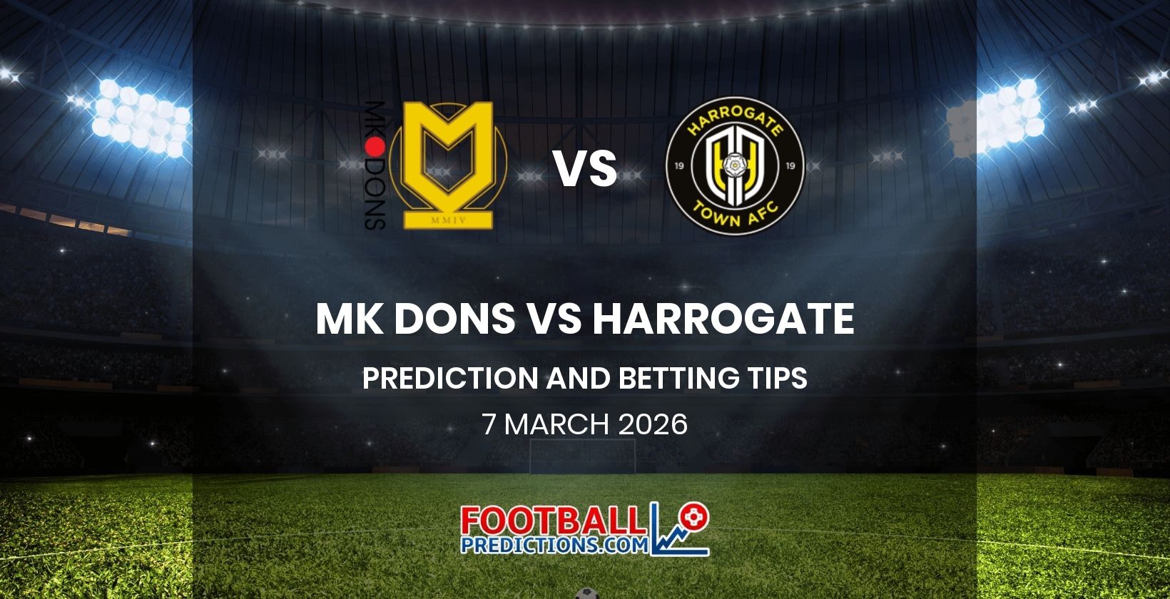 MK Dons vs Harrogate Prediction and Betting Tips 7 March 2026