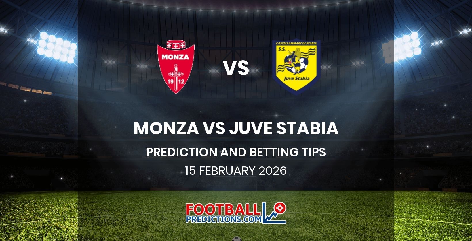 Monza vs Juve Stabia Prediction and Betting Tips 15 February 2026