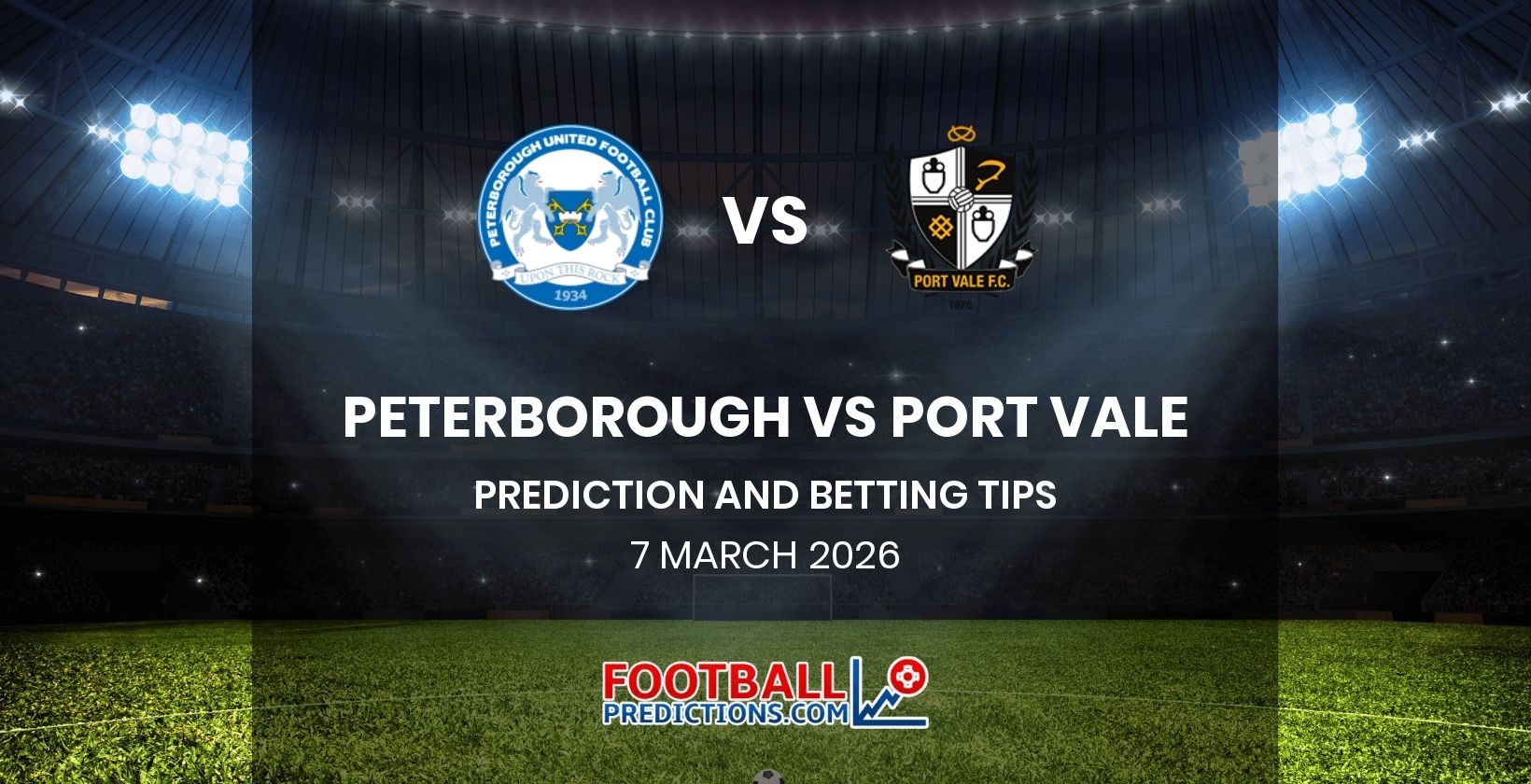 Peterborough vs Port Vale Prediction and Betting Tips 7 March 2026