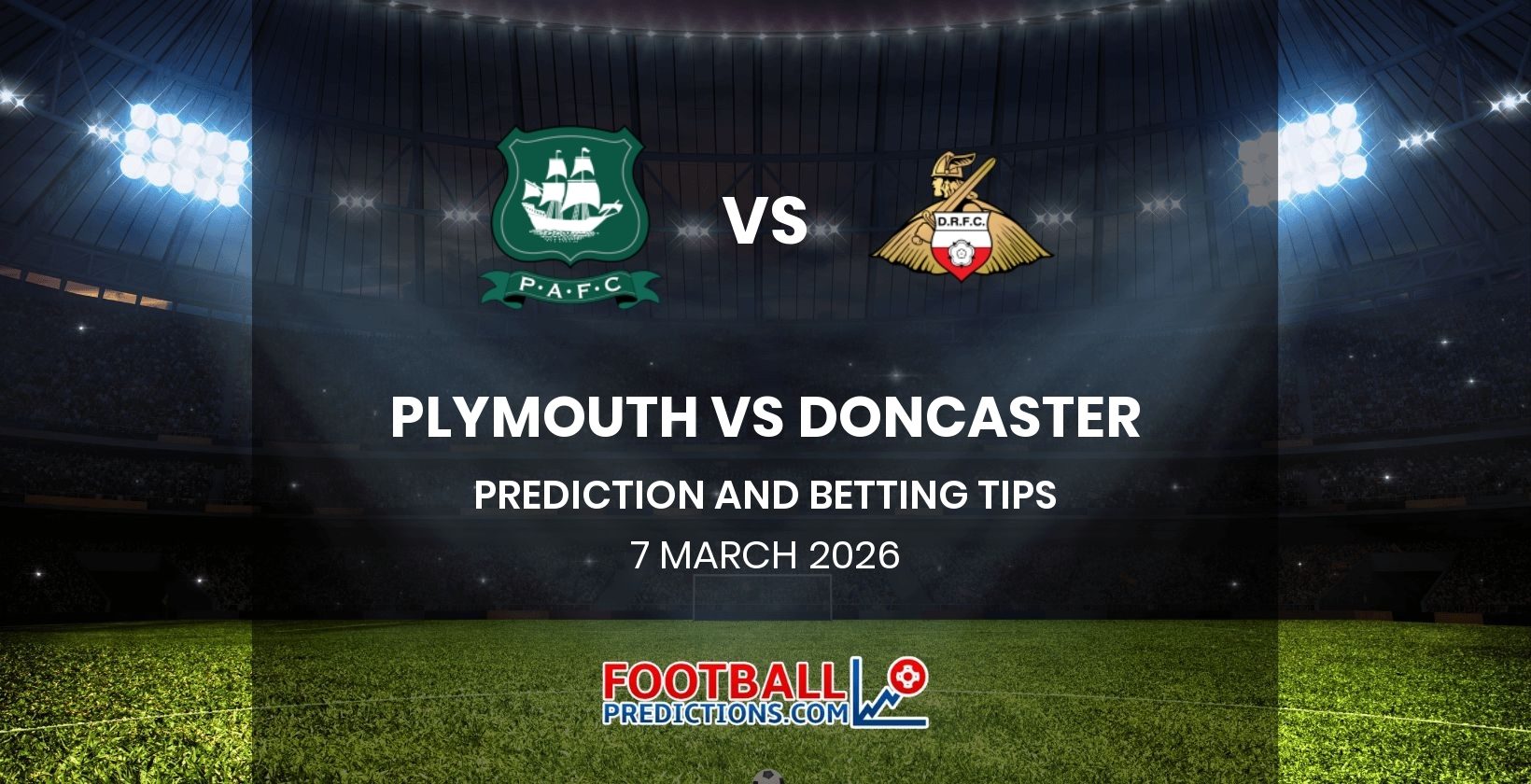 Plymouth vs Doncaster Prediction and Betting Tips 7 March 2026