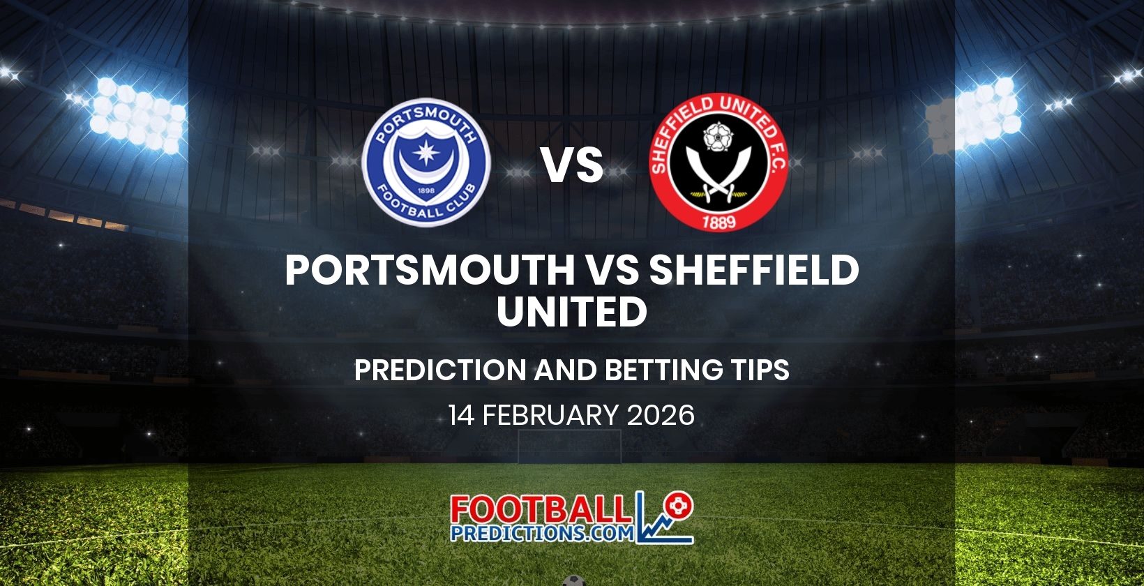 Portsmouth vs Sheffield United Prediction and Betting Tips 14 February 2026
