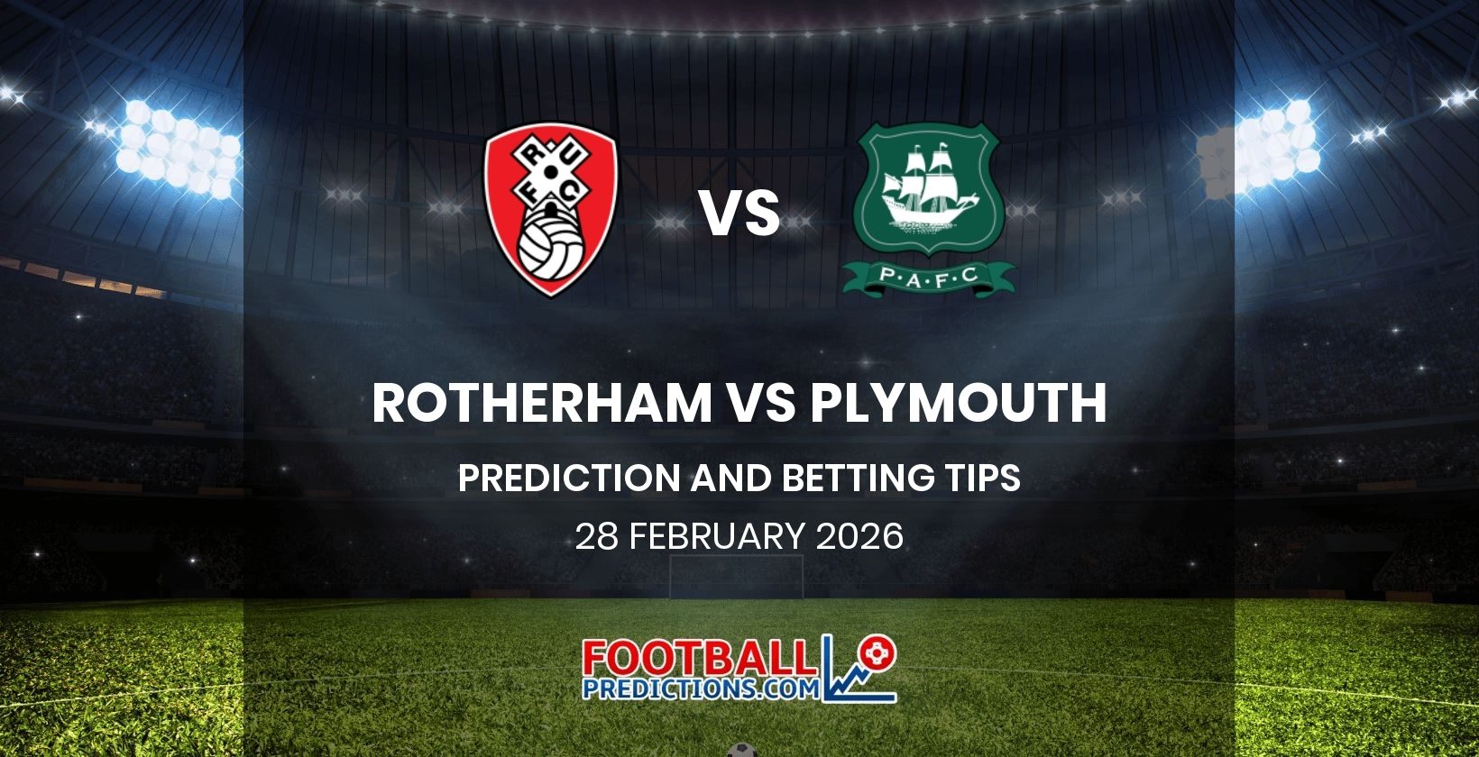 Rotherham vs Plymouth Prediction and Betting Tips 28 February 2026