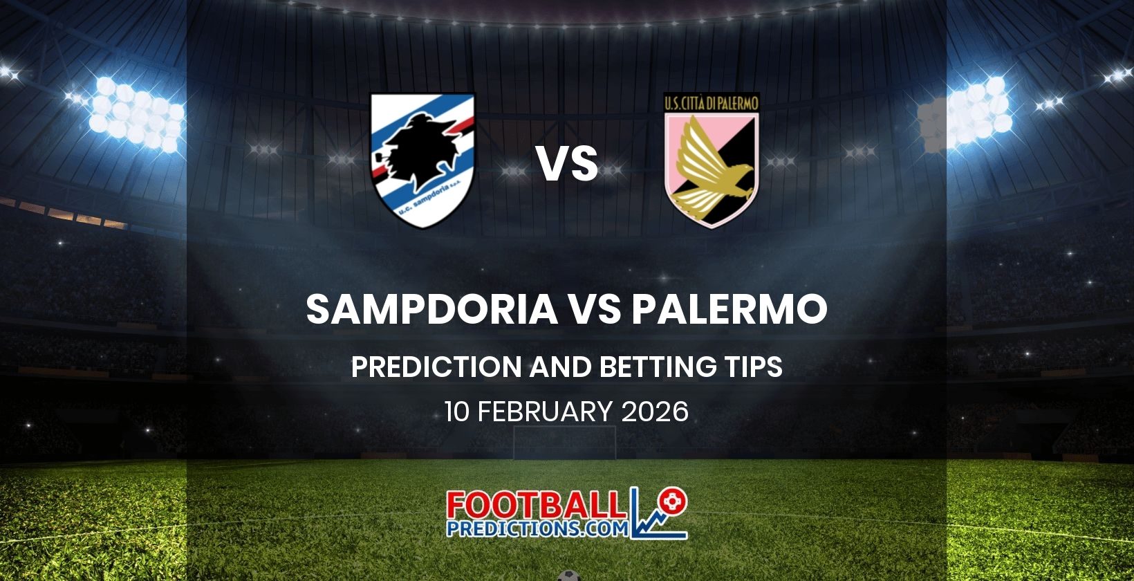 Sampdoria vs Palermo Prediction and Betting Tips 10 February 2026