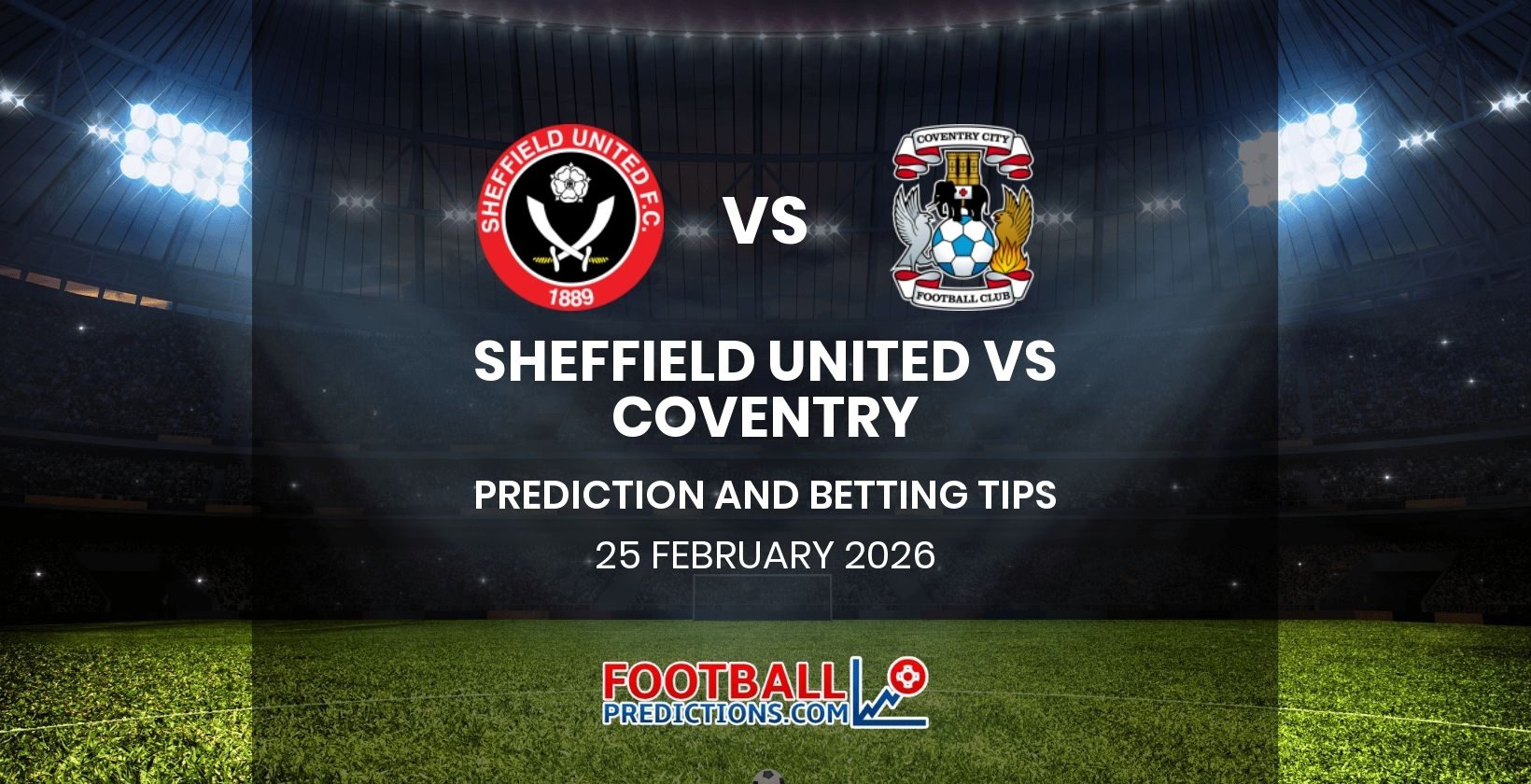 Sheffield United vs Coventry Prediction and Betting Tips 25 February 2026