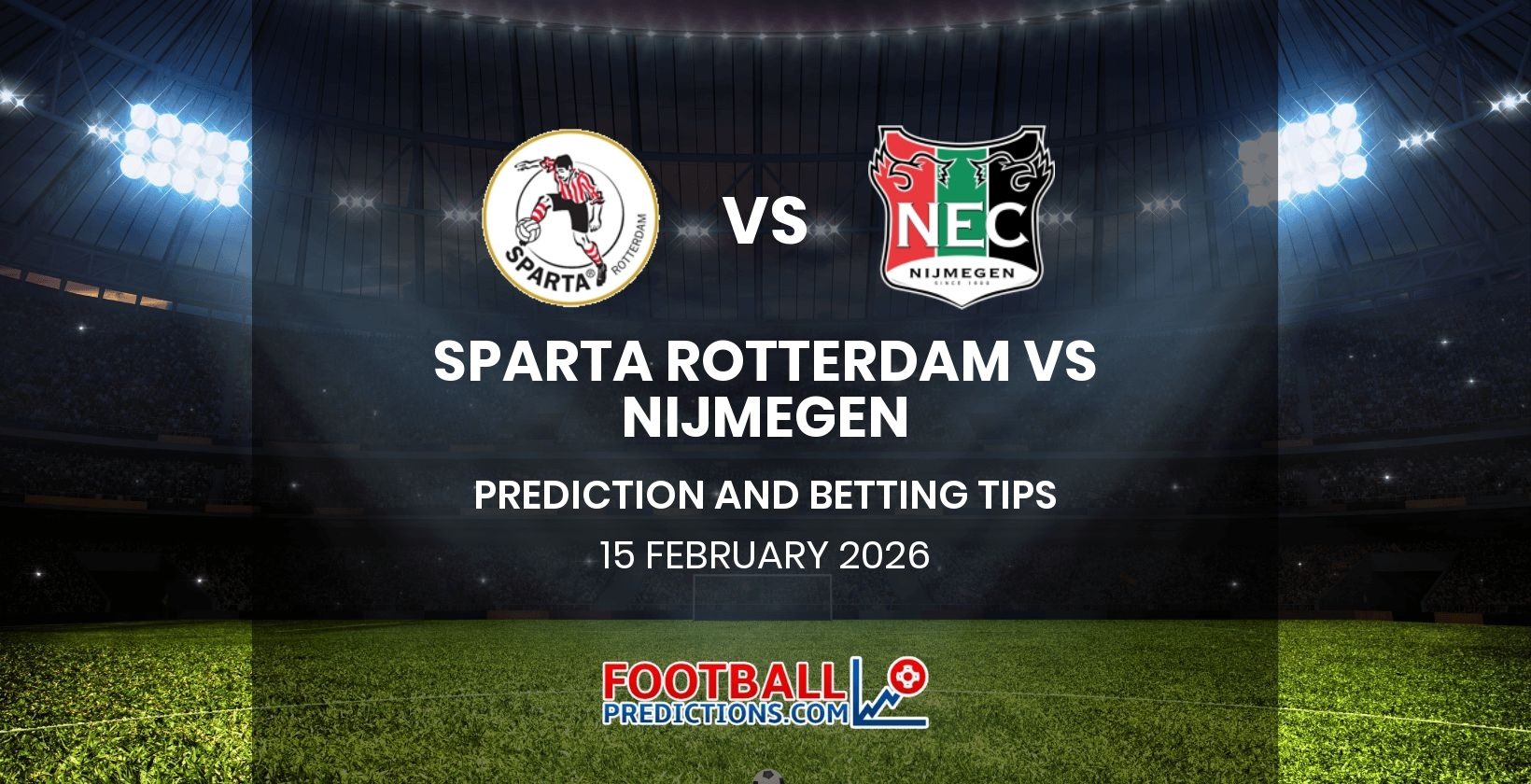 Sparta Rotterdam vs Nijmegen Prediction and Betting Tips 15 February 2026