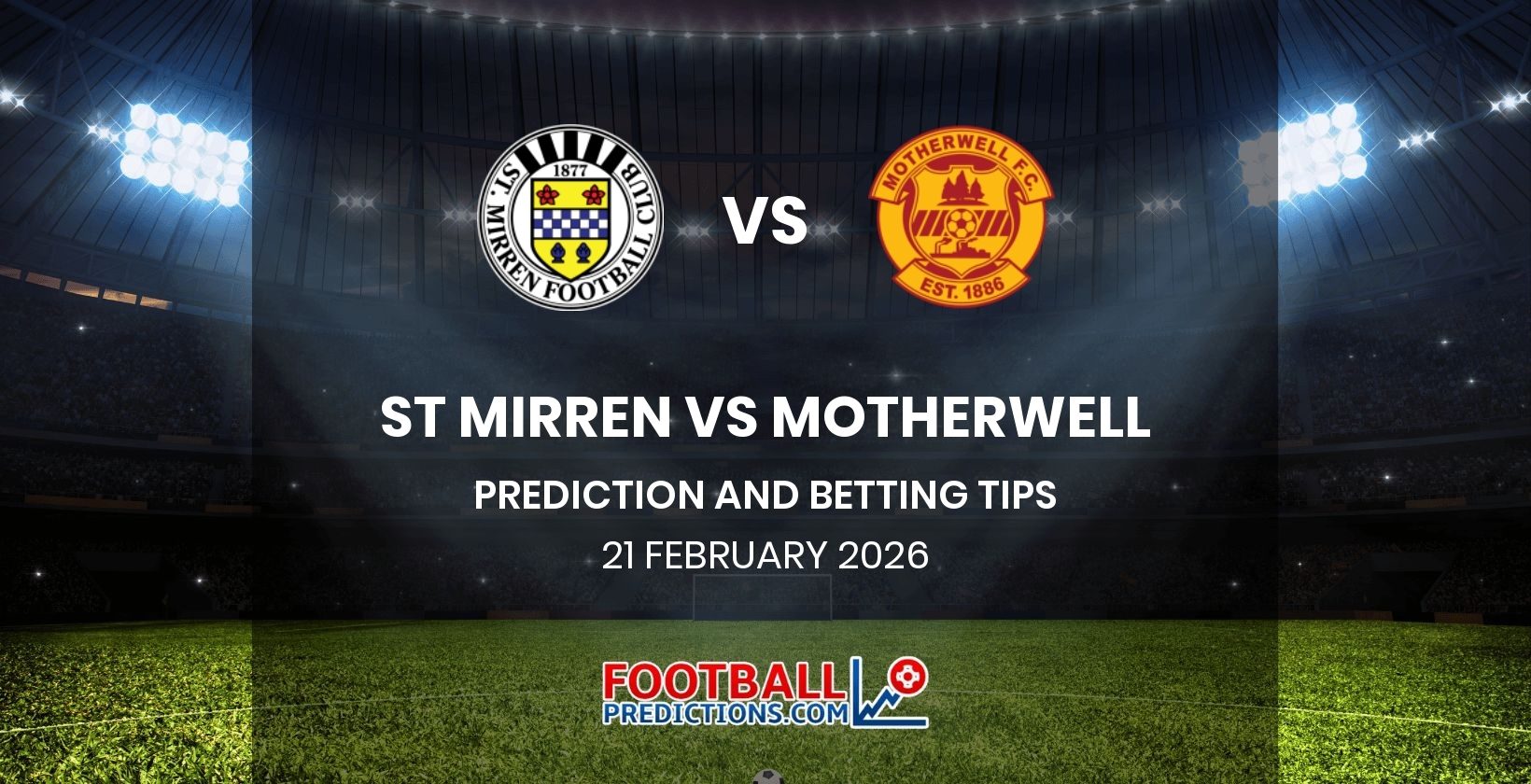 St Mirren vs Motherwell Prediction and Betting Tips 21 February 2026