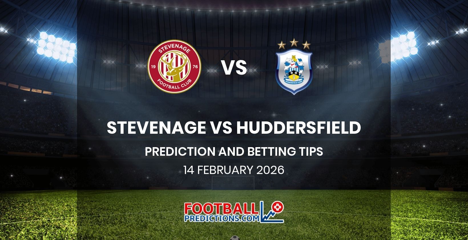 Stevenage vs Huddersfield Prediction and Betting Tips 14 February 2026