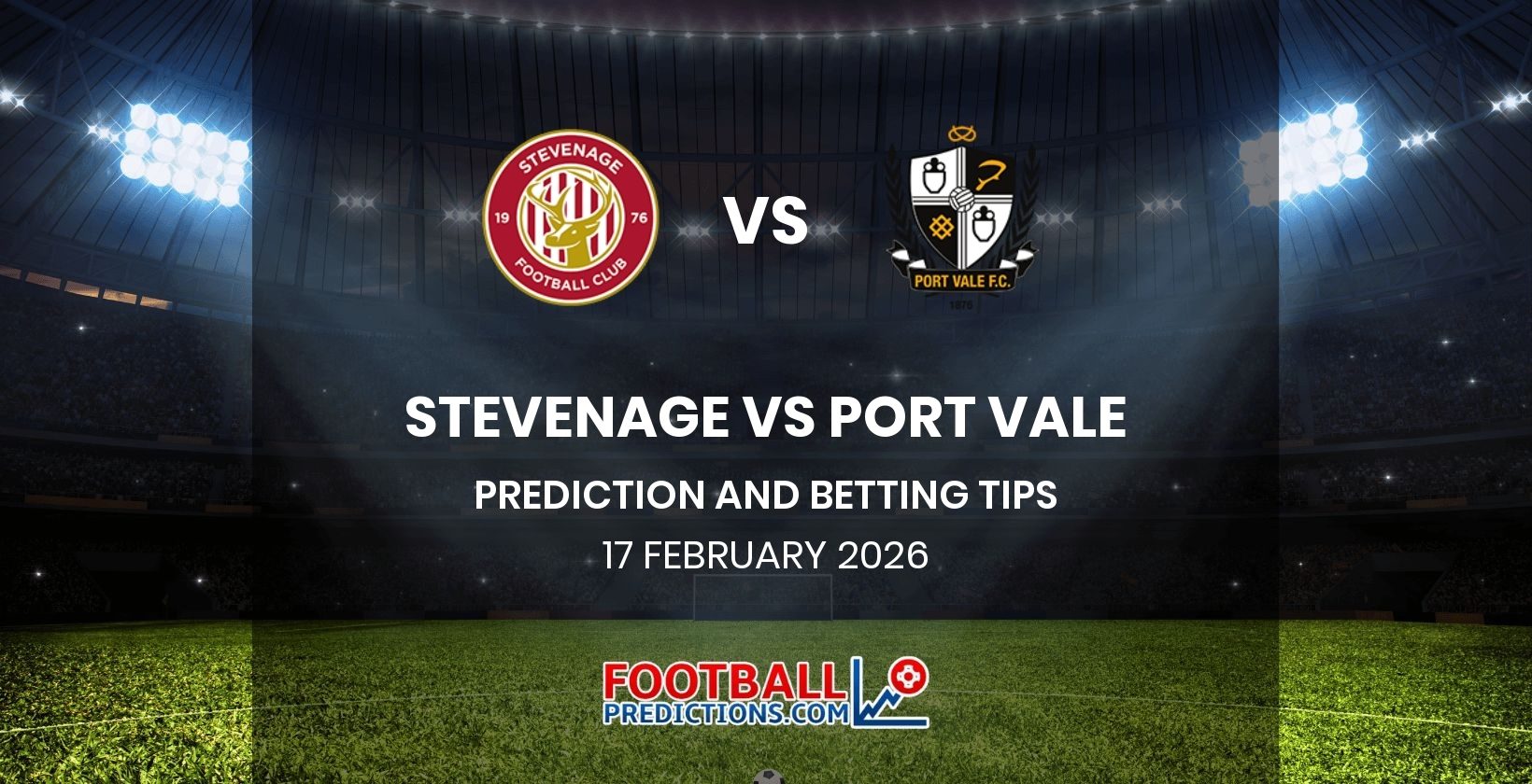Stevenage vs Port Vale Prediction and Betting Tips 17 February 2026