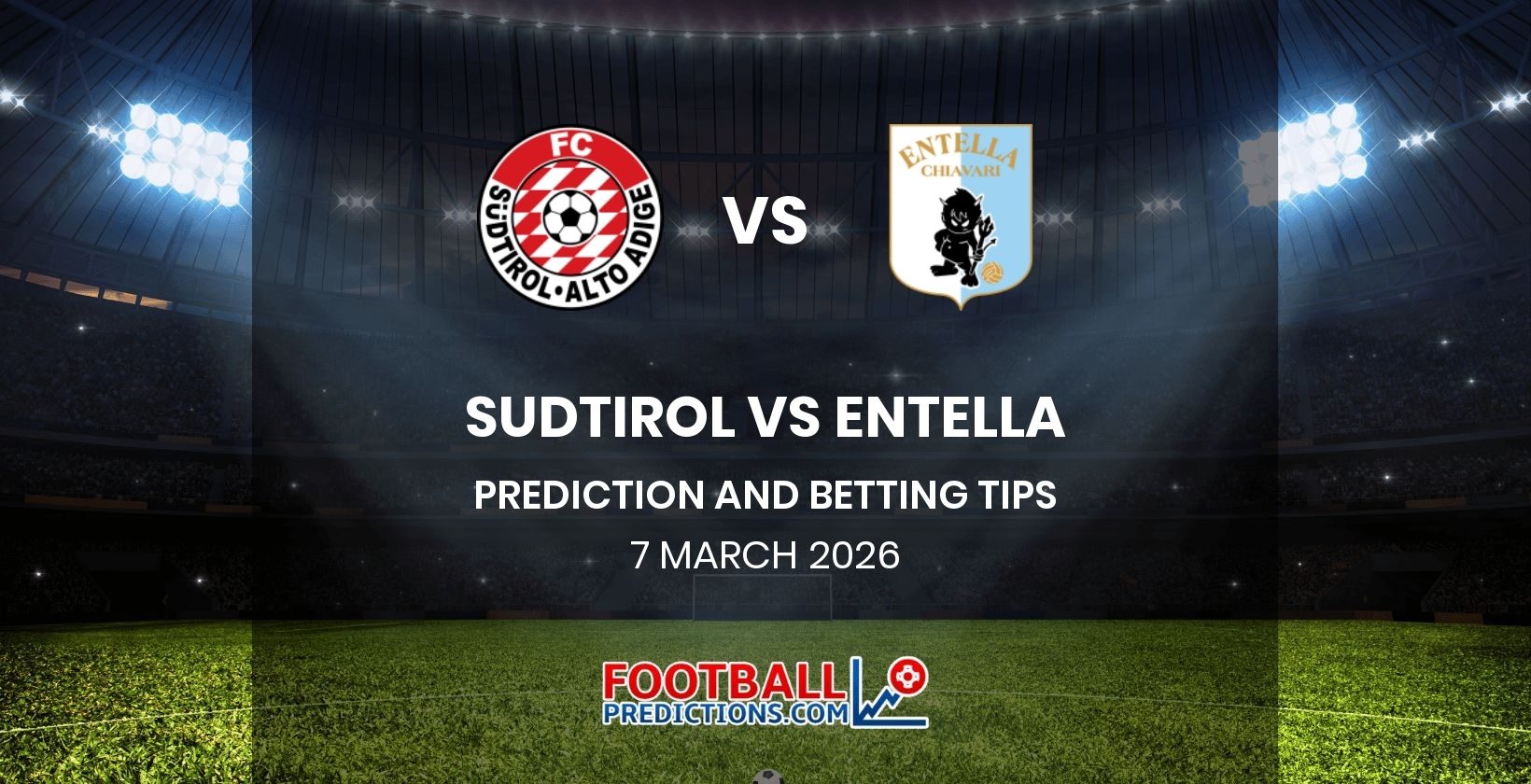 Sudtirol vs Entella Prediction and Betting Tips 7 March 2026