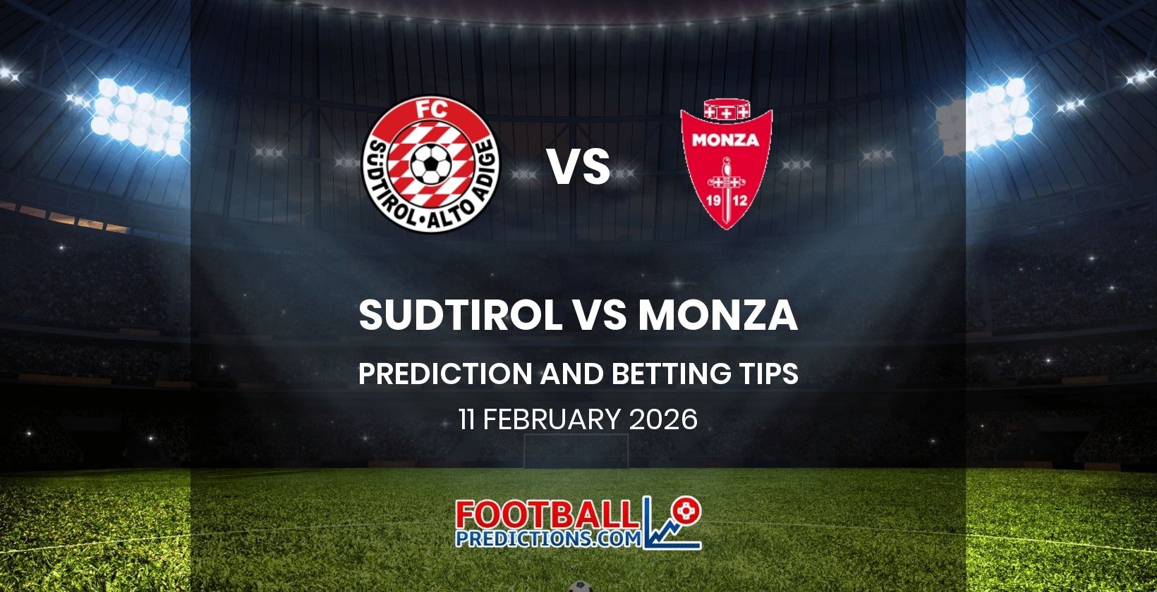Sudtirol vs Monza Prediction and Betting Tips 11 February 2026
