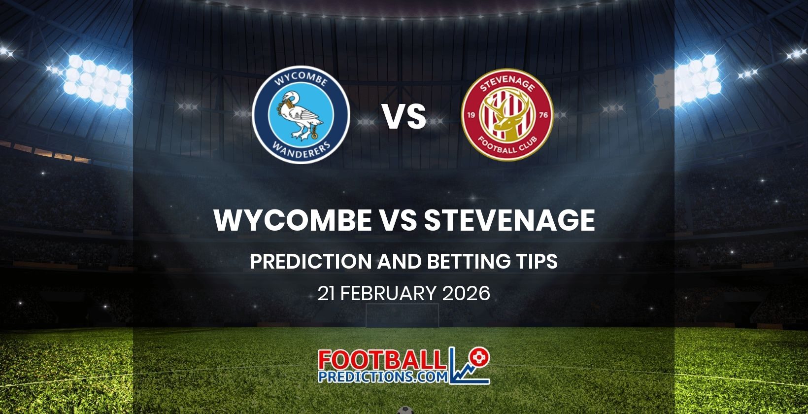 Wycombe vs Stevenage Prediction and Betting Tips 21 February 2026