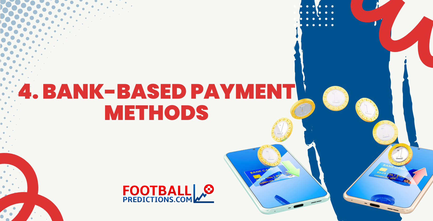 4. Bank-based payment methods