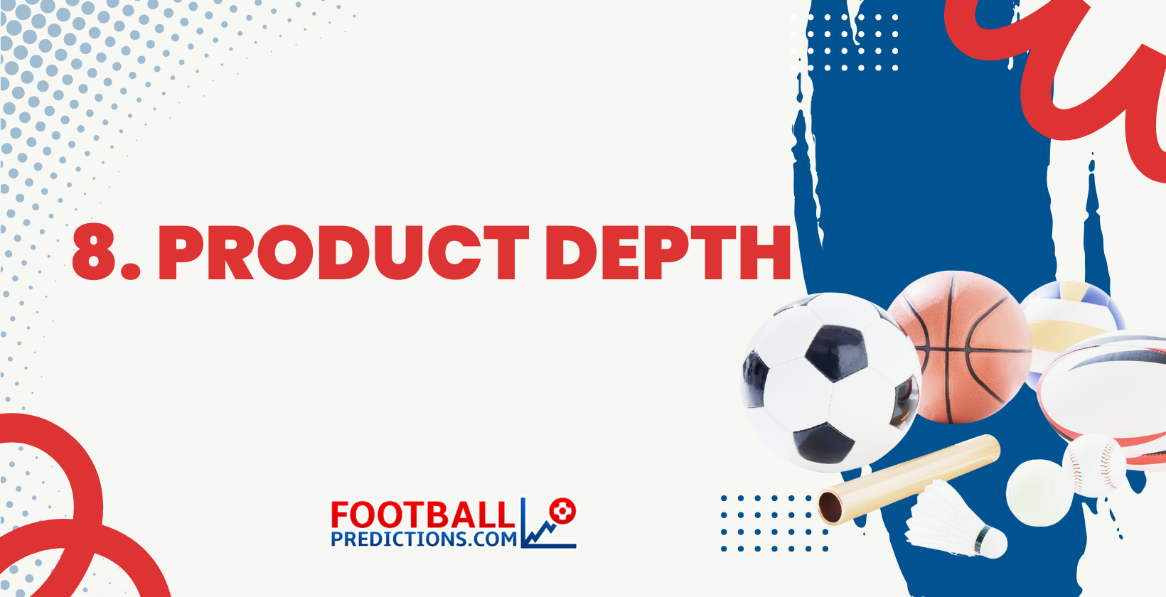 8. Product Depth