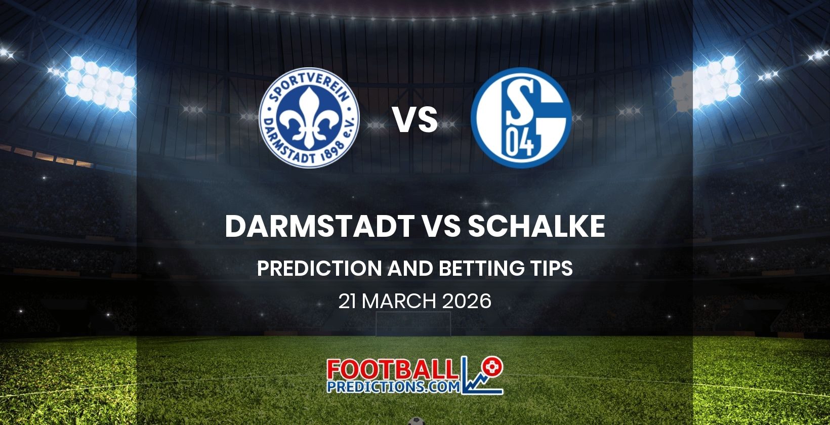 Darmstadt vs Schalke Prediction and Betting Tips 21 March 2026