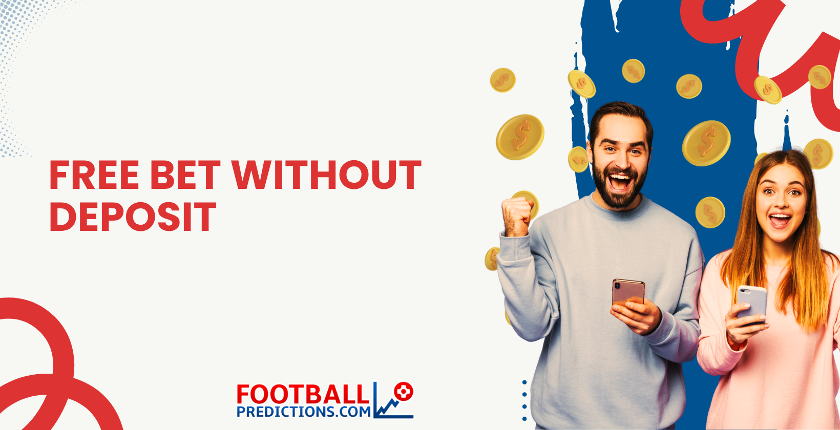 Free Bet Without Deposit