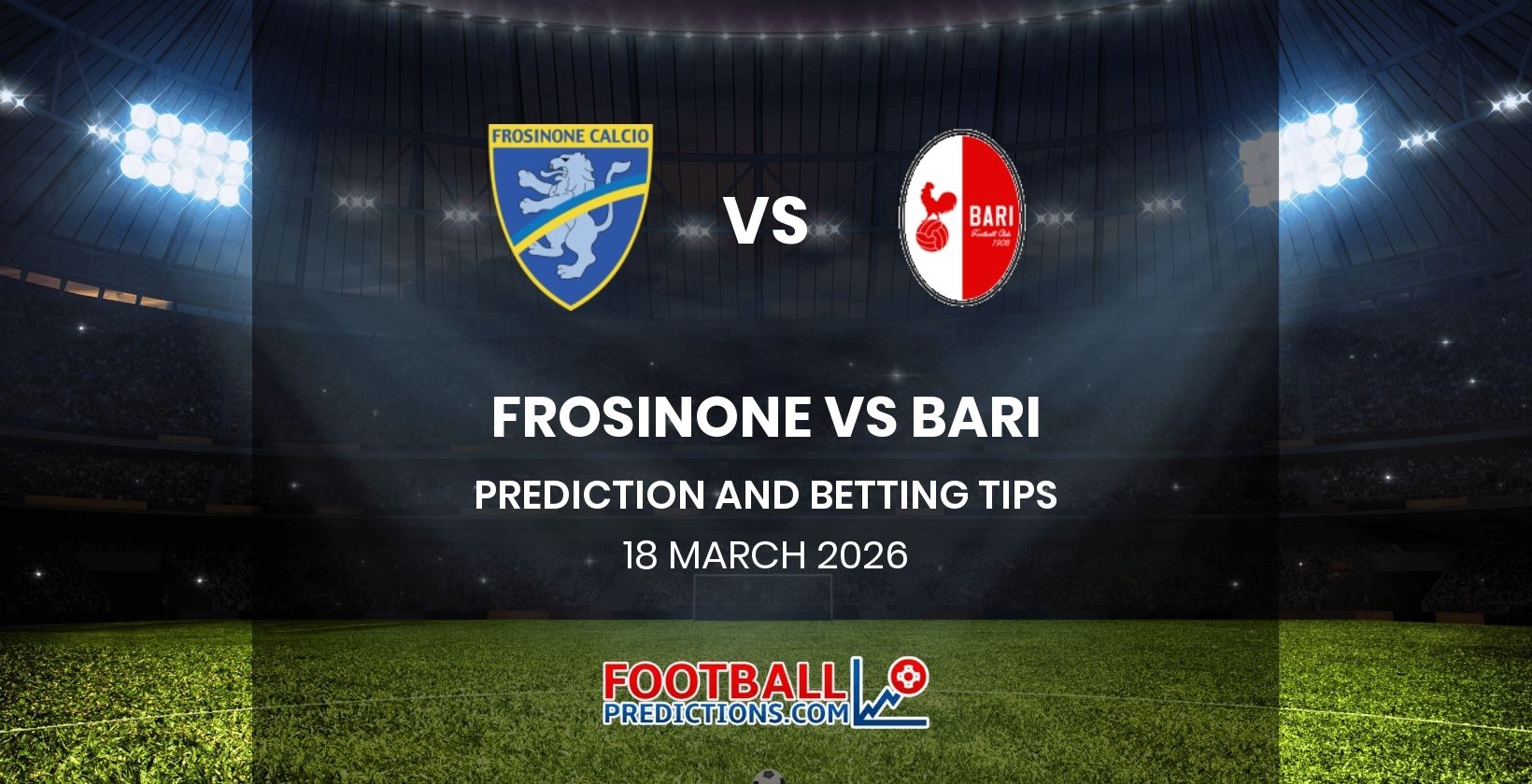 Frosinone vs Bari Prediction and Betting Tips 18 March 2026