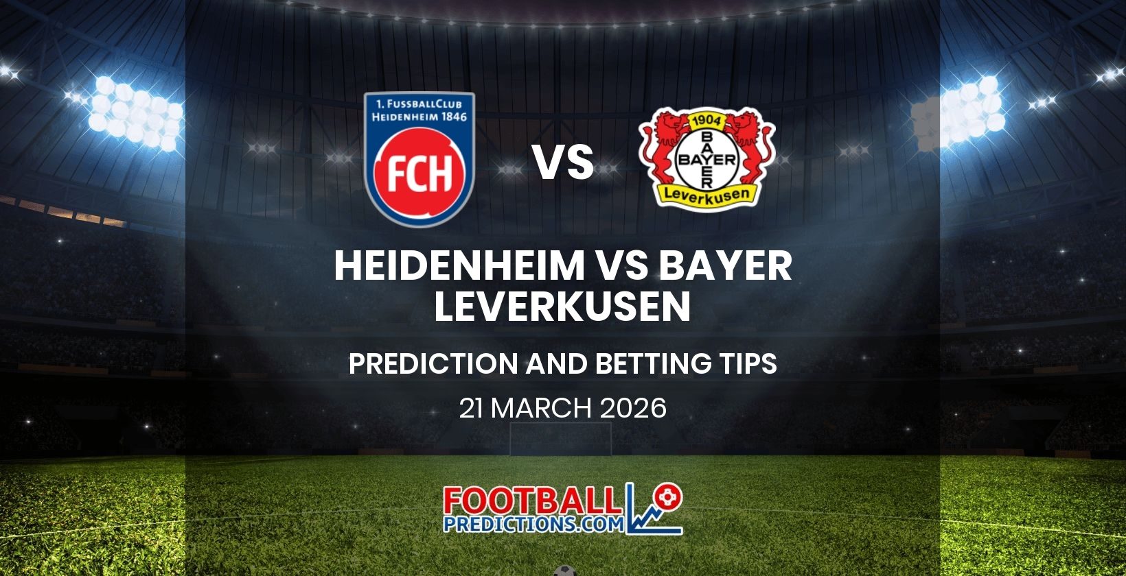 Heidenheim vs Bayer Leverkusen Prediction and Betting Tips 21 March 2026